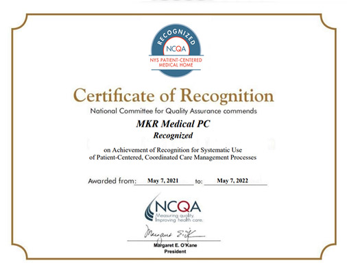 Certificate Of recognition MKR Medical PC- NCQA